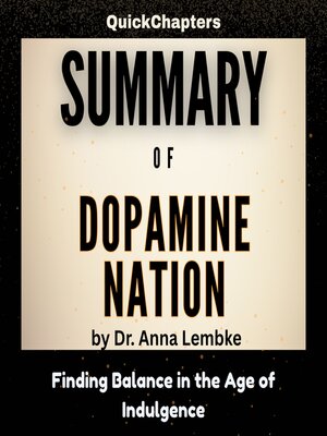 cover image of Summary of Dopamine Nation